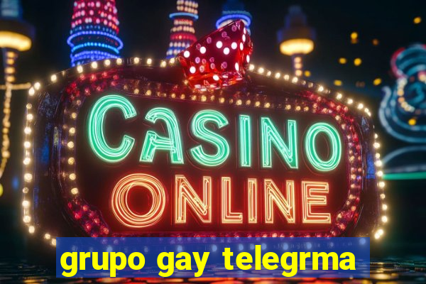 grupo gay telegrma